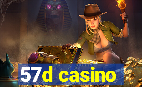 57d casino